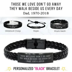 Custom Memorial Engraved Bracelet: Loss of Dad Gift Those We Love Don't Go Away thumbnail 1